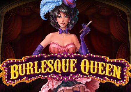 Burlesque Queen
