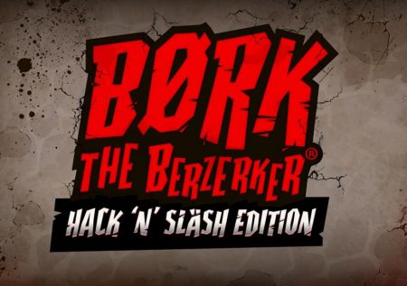 The Berzerker Hack N Slash Edition