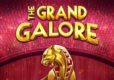 The Grand Galore