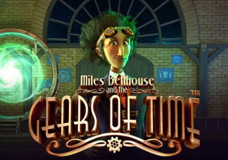 Miles Bellhouse And The Gears Of Time