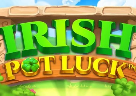 Irish Pot Luck