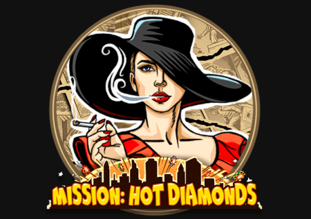 Mission Hot Diamonds