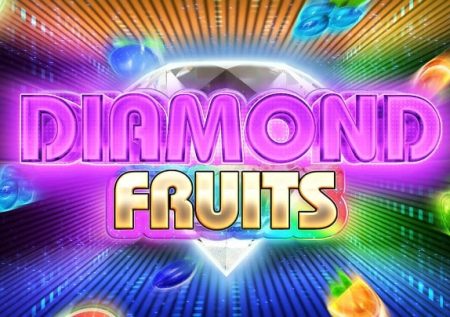 Diamond Fruits